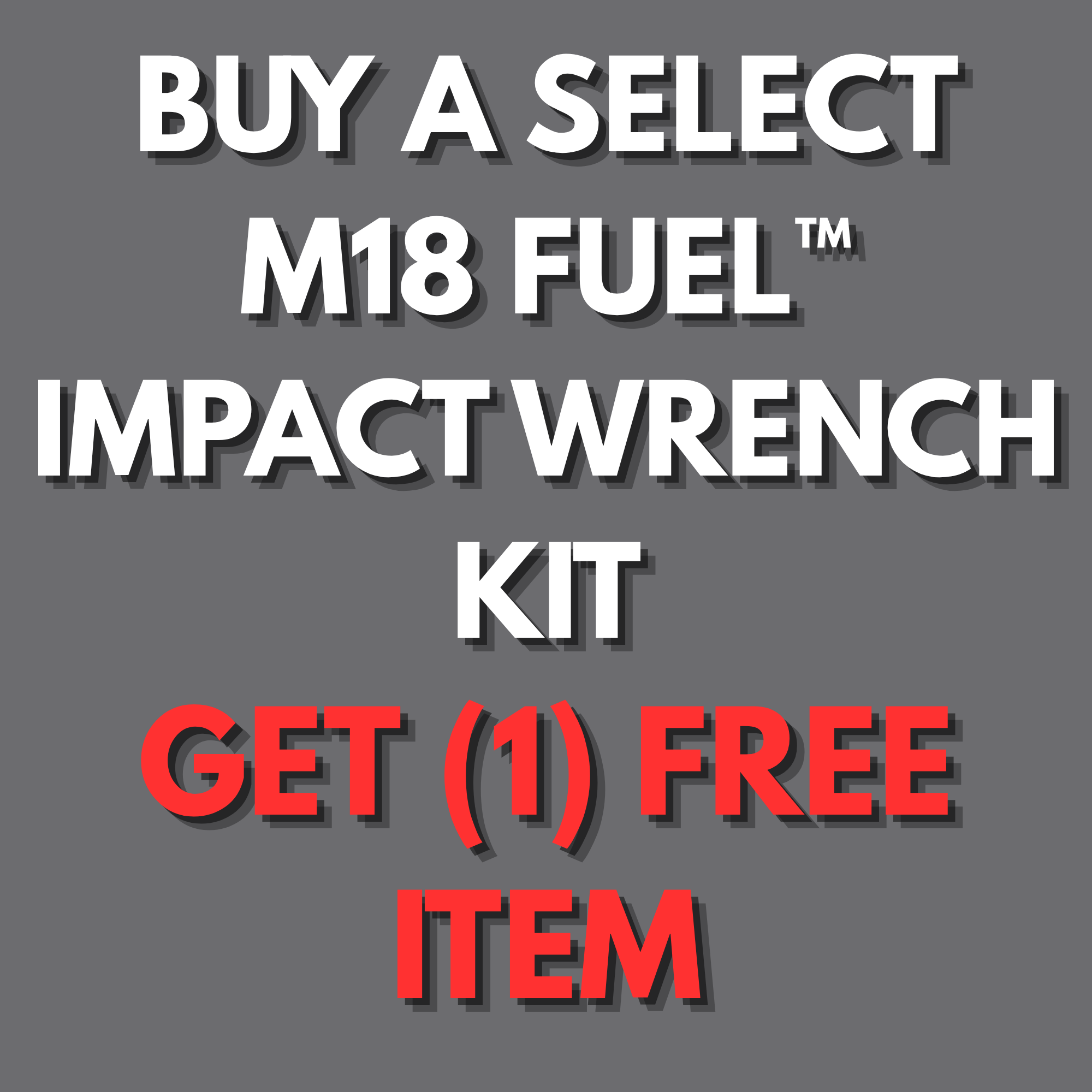 M18 Impact Wrench Kit Promo